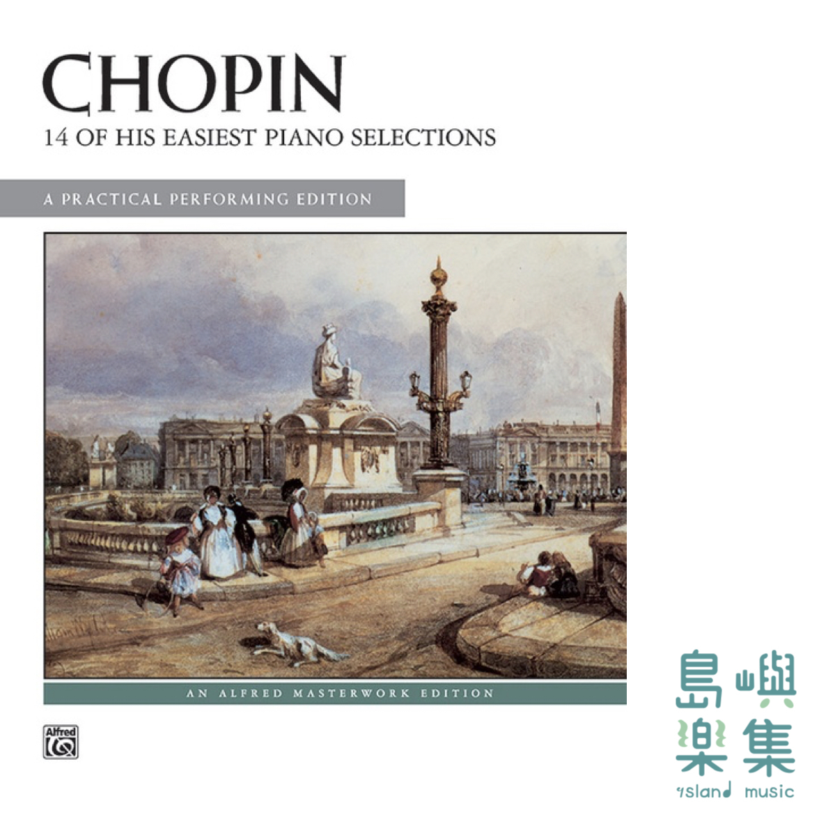 Chopin: 14 of His Easiest Piano Selections: Piano Book