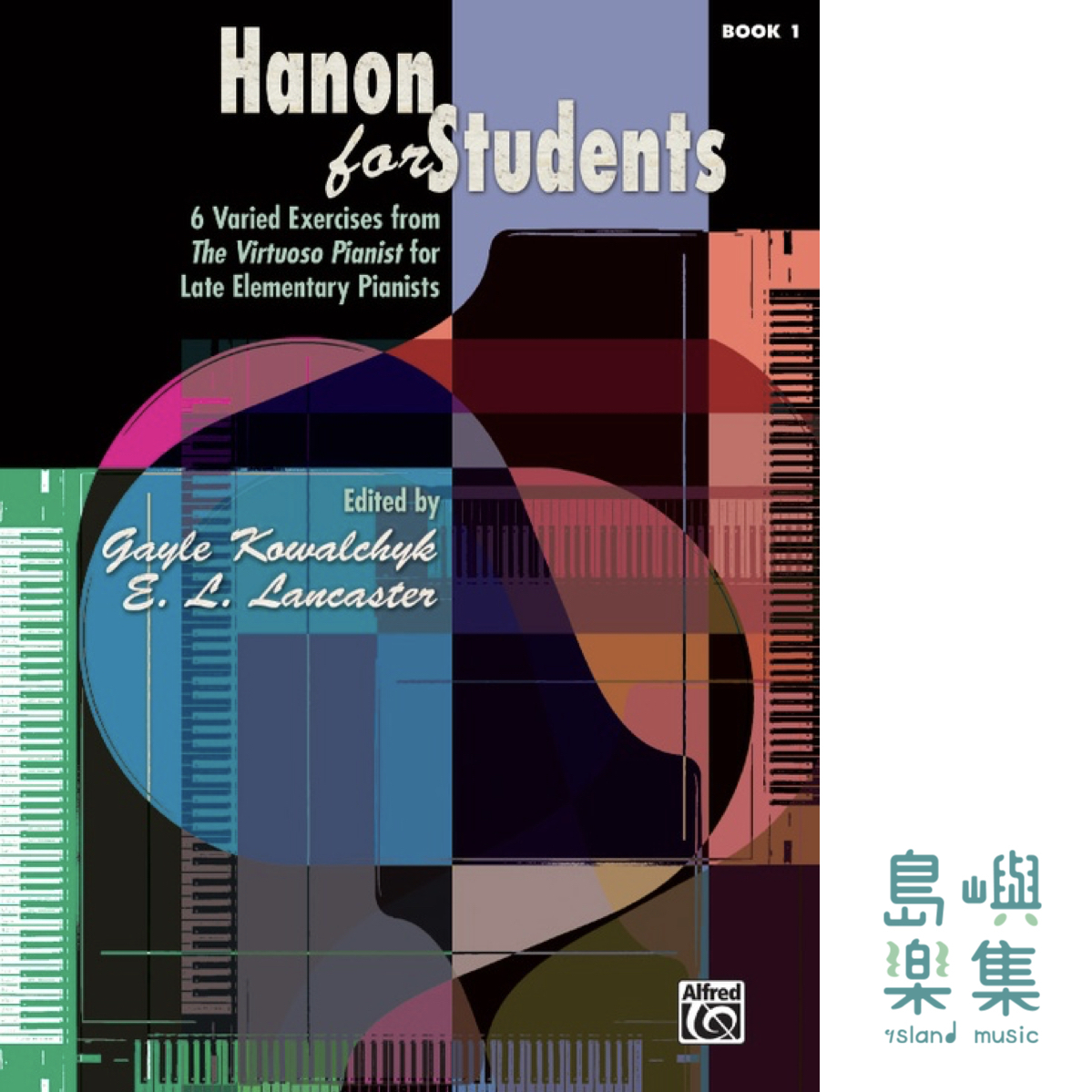 Hanon for Students, Book 1: Piano Book