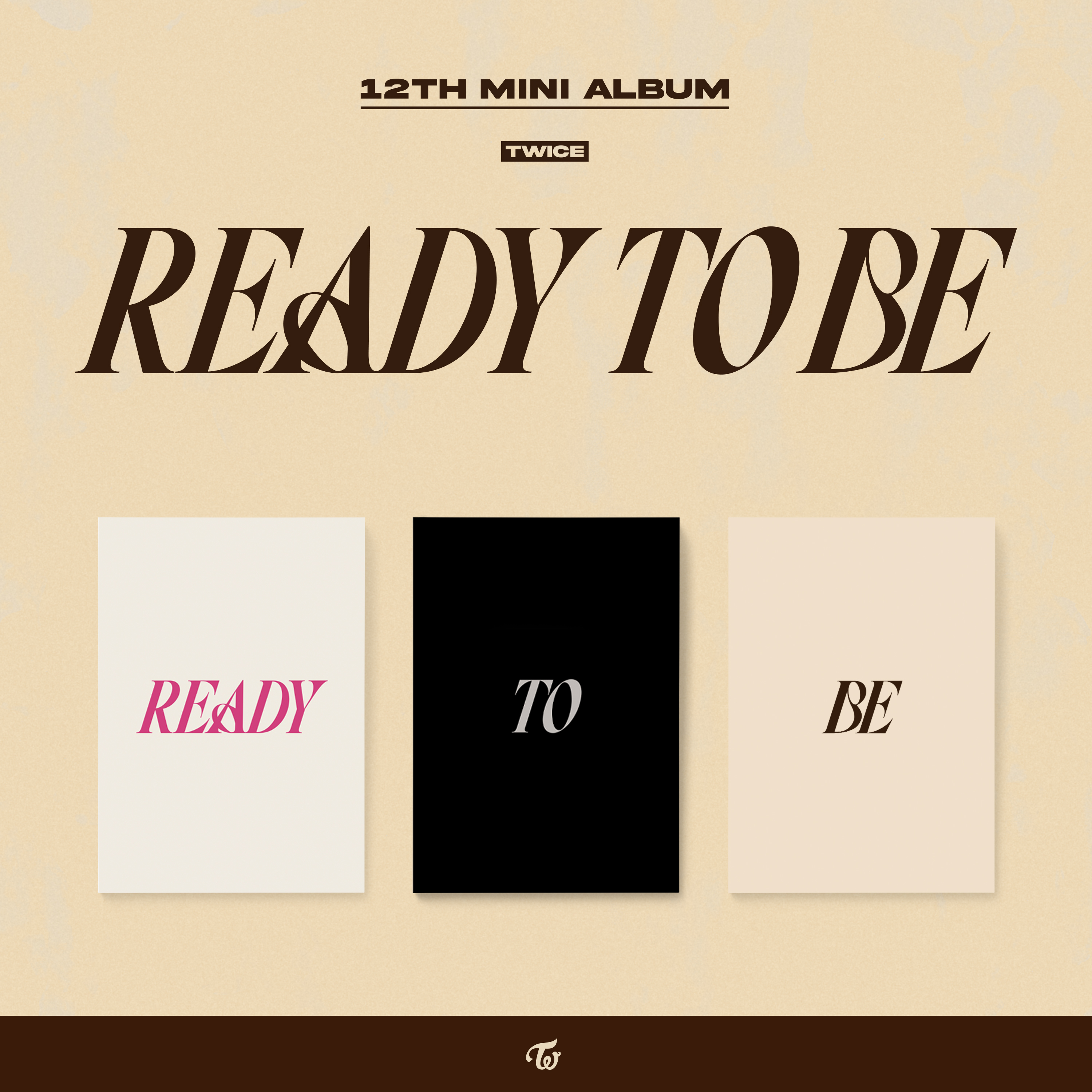 [PRE-ORDER] TWICE 12th Mini Album - Ready To Be