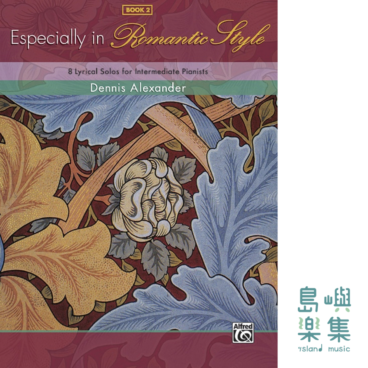 Especially in Romantic Style, Book 2: Piano Book