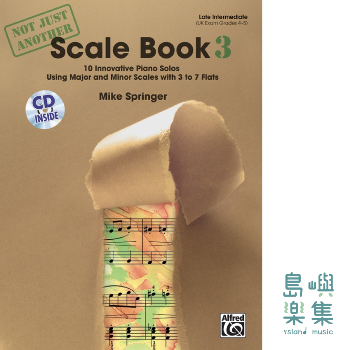 Not Just Another Scale Book, Book 3: Piano Book & CD
