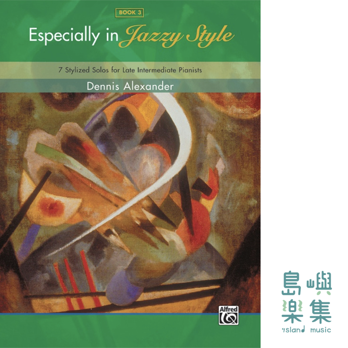 Especially in Jazzy Style, Book 3: Piano Book