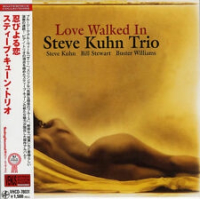 Steve Kuhn Trio - Love Walked In