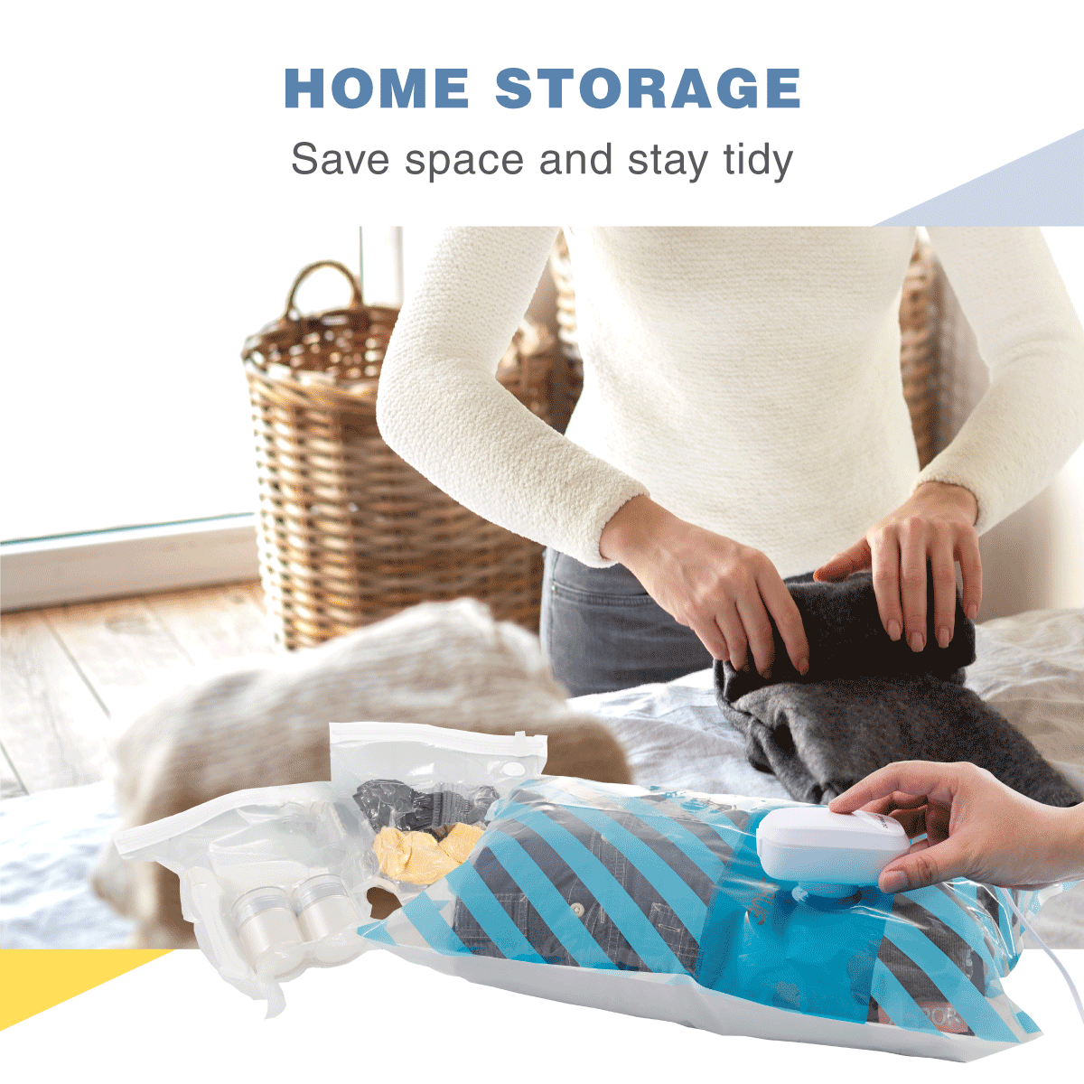 For home storage - save space and stay tidy