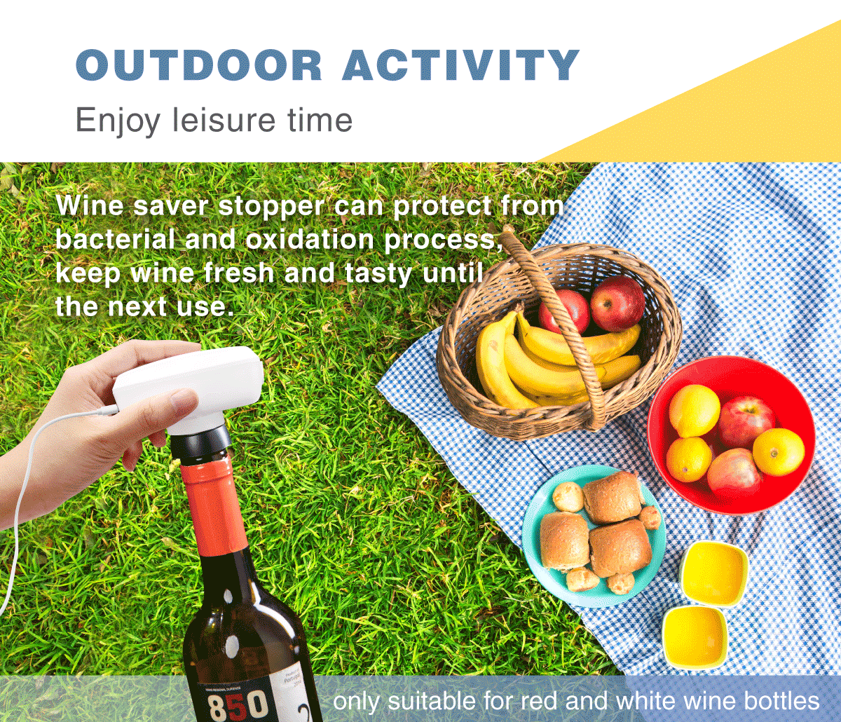 For outdoor activity - Enjoy more leisure time