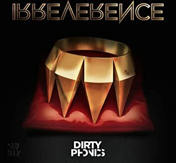 Dirtyphonics《Irreverence》（CD）