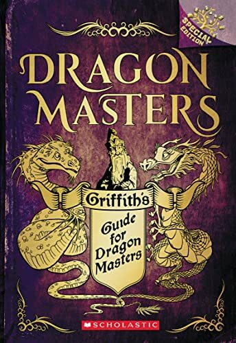 Griffith's Guide for Dragon Masters,Branches by Tracey Westa