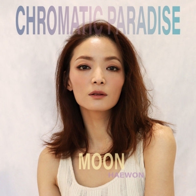 MOON - CHROMATIC PARADISE
