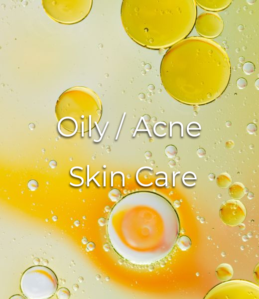 Oily Acne Skin Care