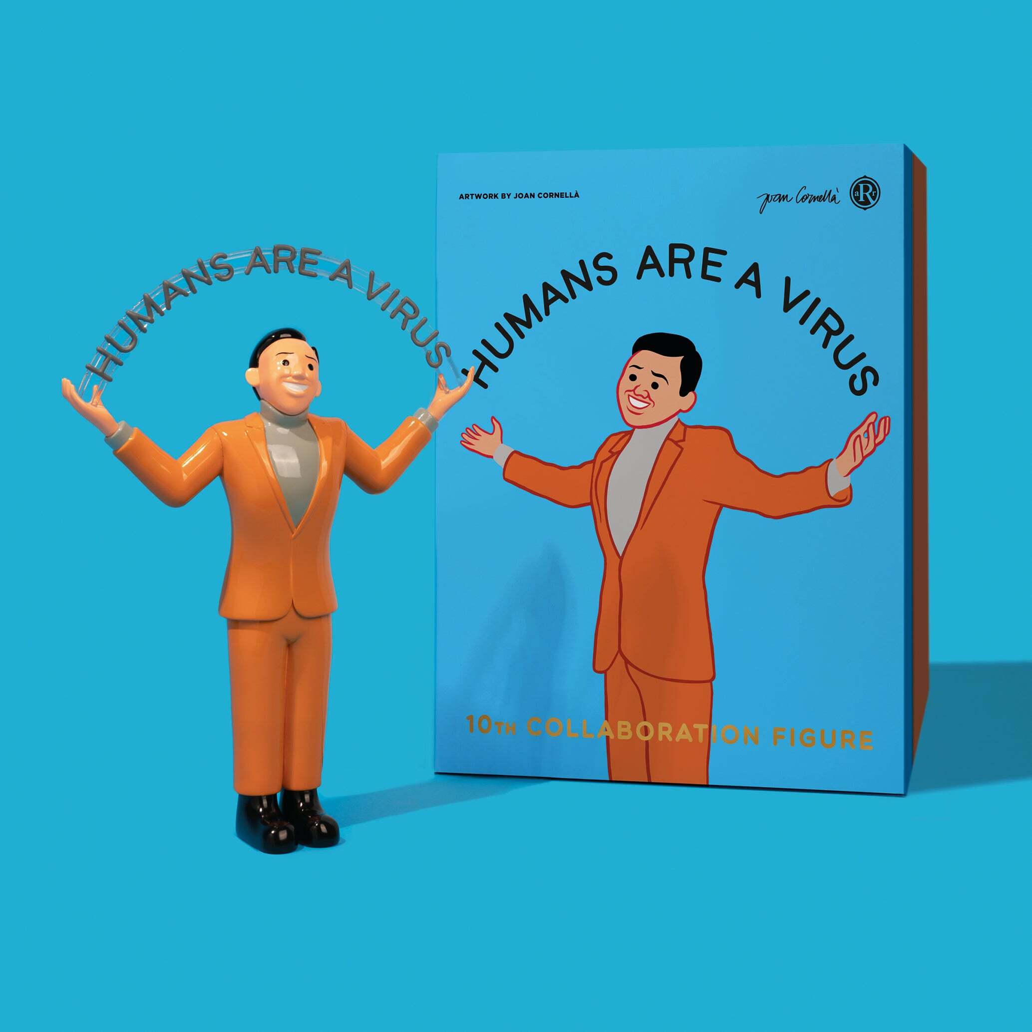 JOAN CORNELLÀ Humans Are A Virus