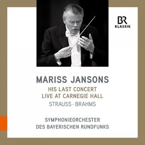 STRAUSS, R.: Intermezzo: 4 Symphonic Interludes / BRAHMS, J.: Symphony No. 4 (Mariss Jansons - His Last Concert)