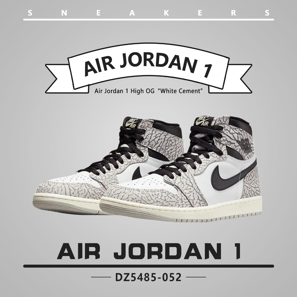 Air Jordan 1 High OG "White Cement" 經典爆裂紋爆裂灰男鞋DZ