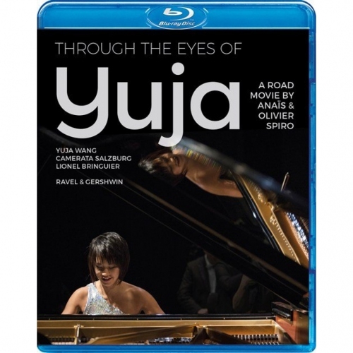 王羽佳 YUJA WANG - Through The Eyes of Yuja BLURAY