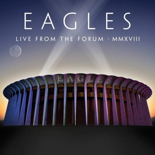 Eagles - Live From The Forum MMXVIII (2CD+DVD)