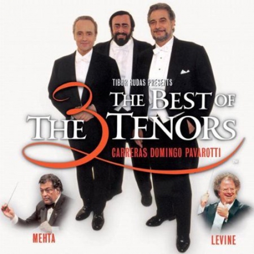 Carreras / Domingo / Pavarotti - The Best of the 3 Tenors