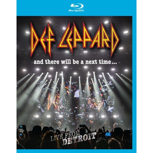 Def Leppard and There Will Be a Next Time Bluray