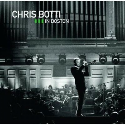 Chris Botti - Live in Boston CD+DVD