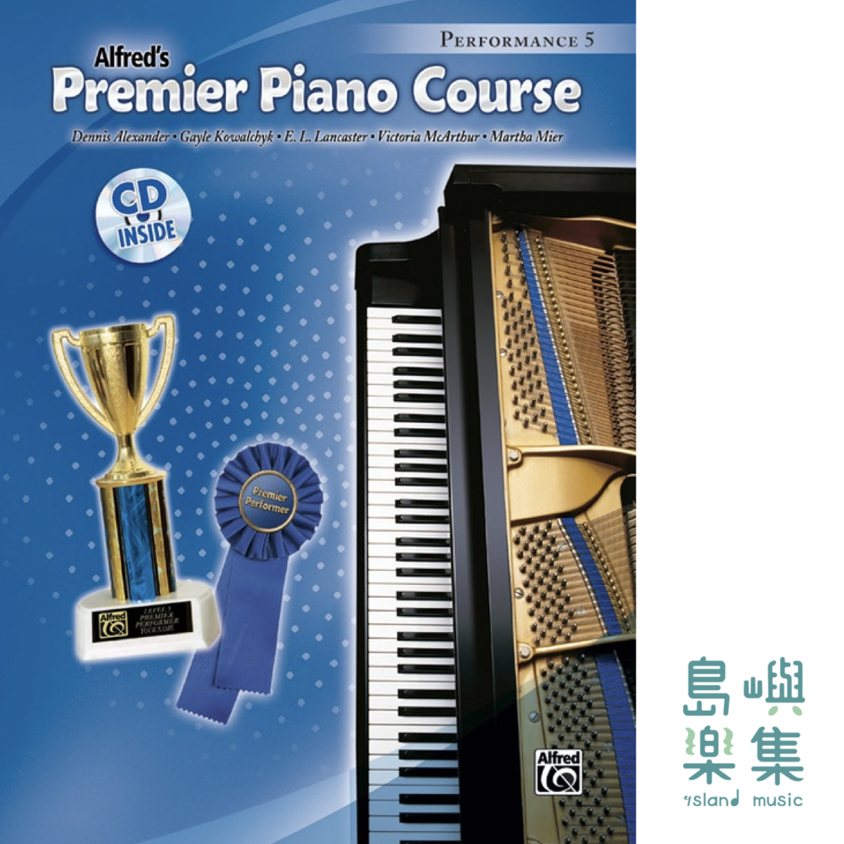 Alfred's Premier Piano Course Performance 5+CD