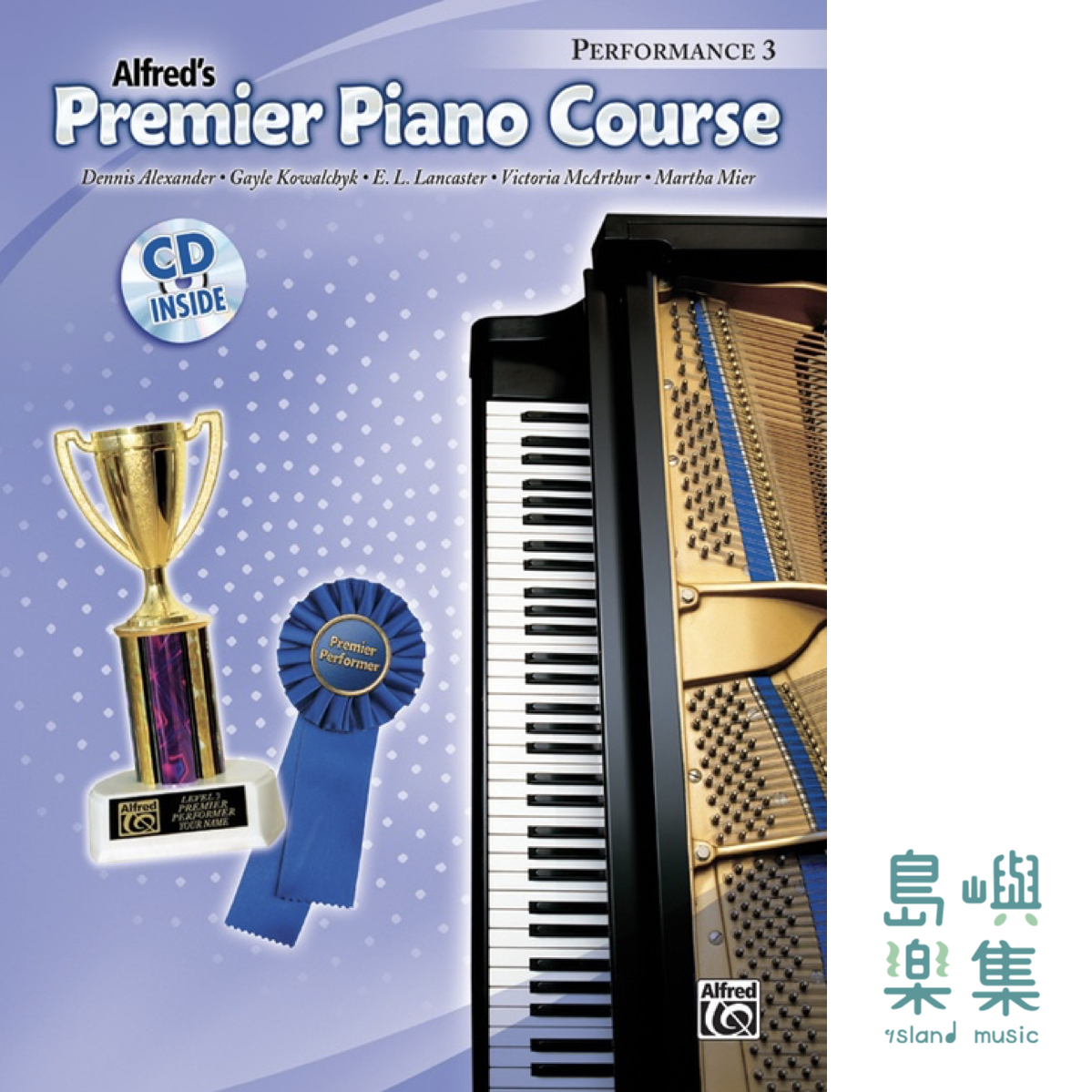 Alfred's Premier Piano Course Performance 3+CD