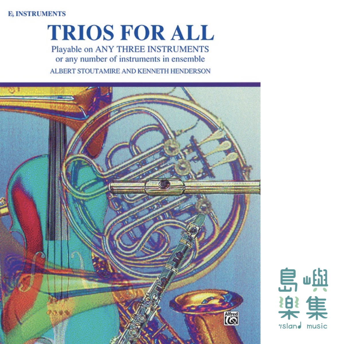 TRIOS FOR ALL E FLAT SAX & CL'S