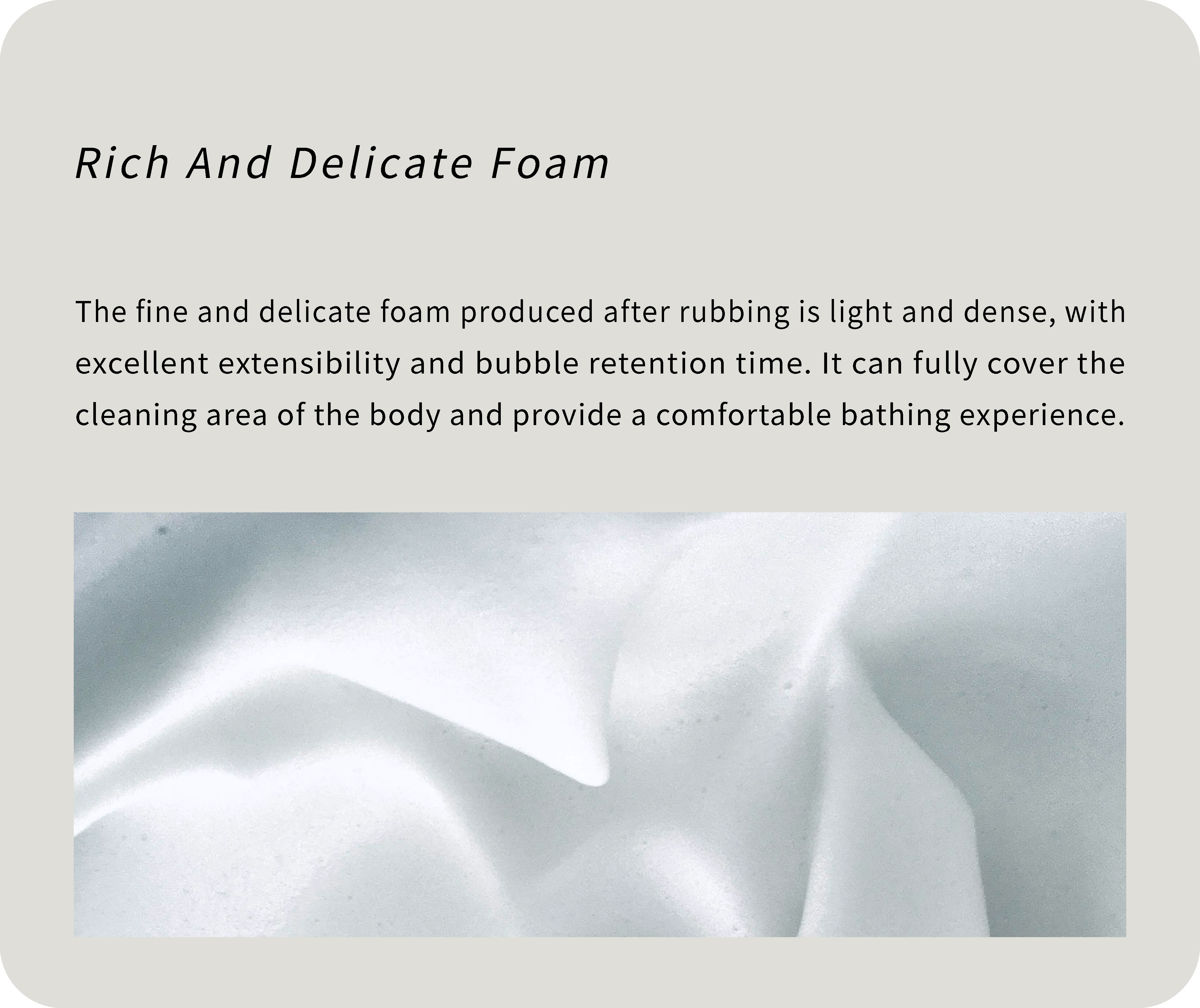 rich and delicate foam