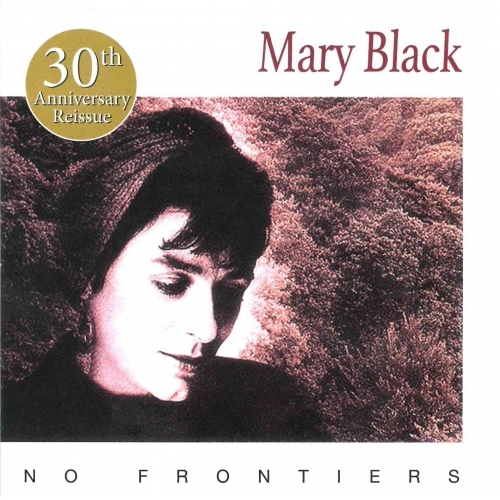 Mary Black ‎– No Frontiers (30th Anniversary Reissue) CD