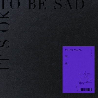 衛蘭 Janice Vidal - It's OK To Be Sad