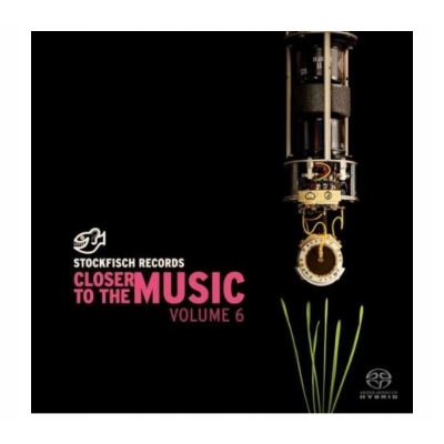 Stockfisch Records Closer To The Music - Vol.6 SACD