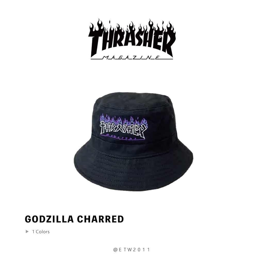 ☆ETW☆【EASY TO WEAR】THRASHER 日線 GODZILLA Charred 日文 哥吉拉 漁夫帽