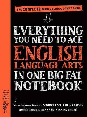 Everything You Need to Ace English Language Arts in One Big Fat Notebook - US Edition