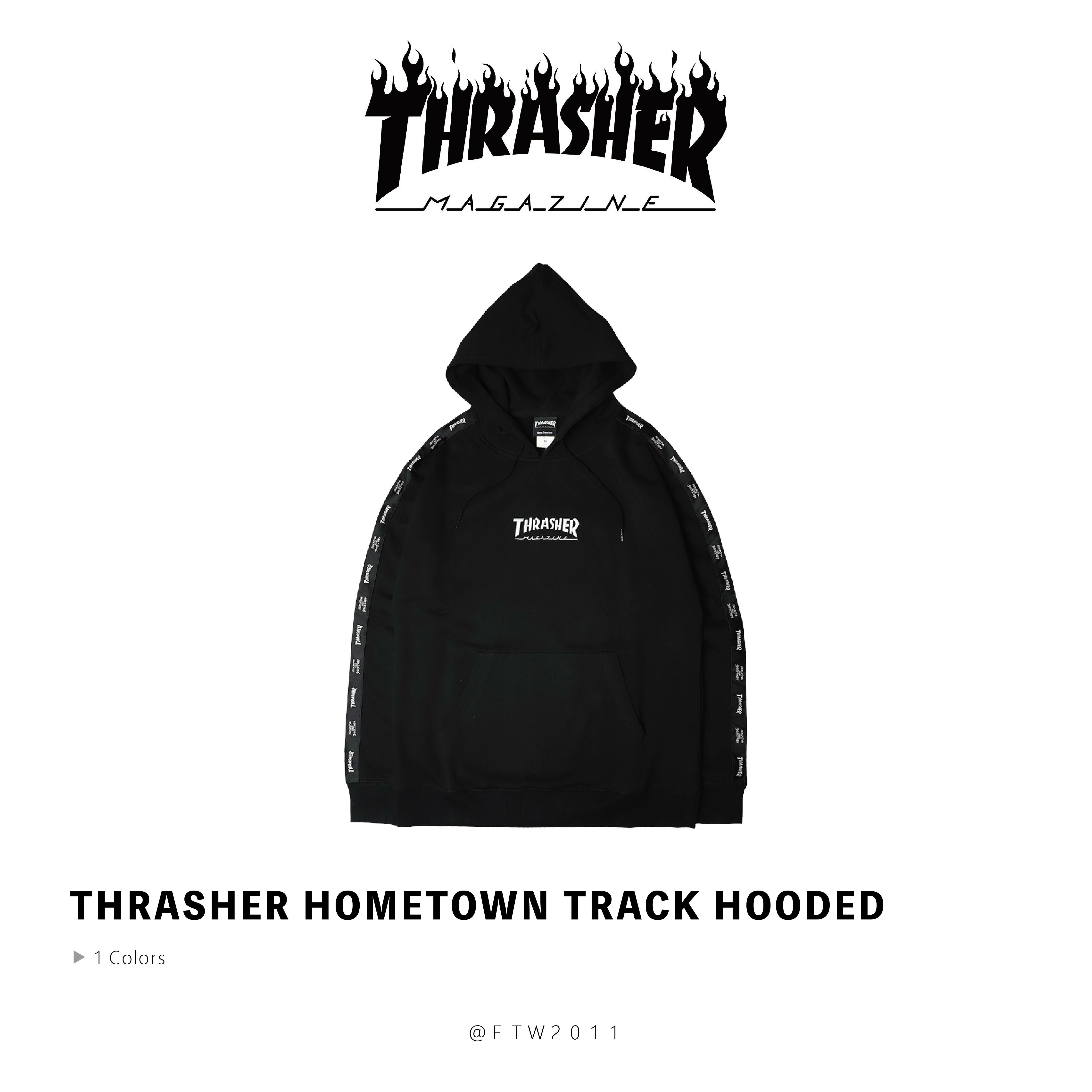 ☆ETW☆【EASY TO WEAR】日線 THRASHER HOMETOWN TRACK HOODED 刺繡 LOGO 串標 帽踢 三色