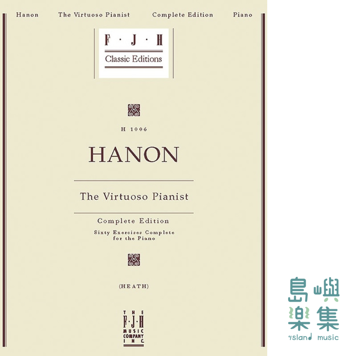 HANON: VIRTUOSO PIANIST COMPLETE ED