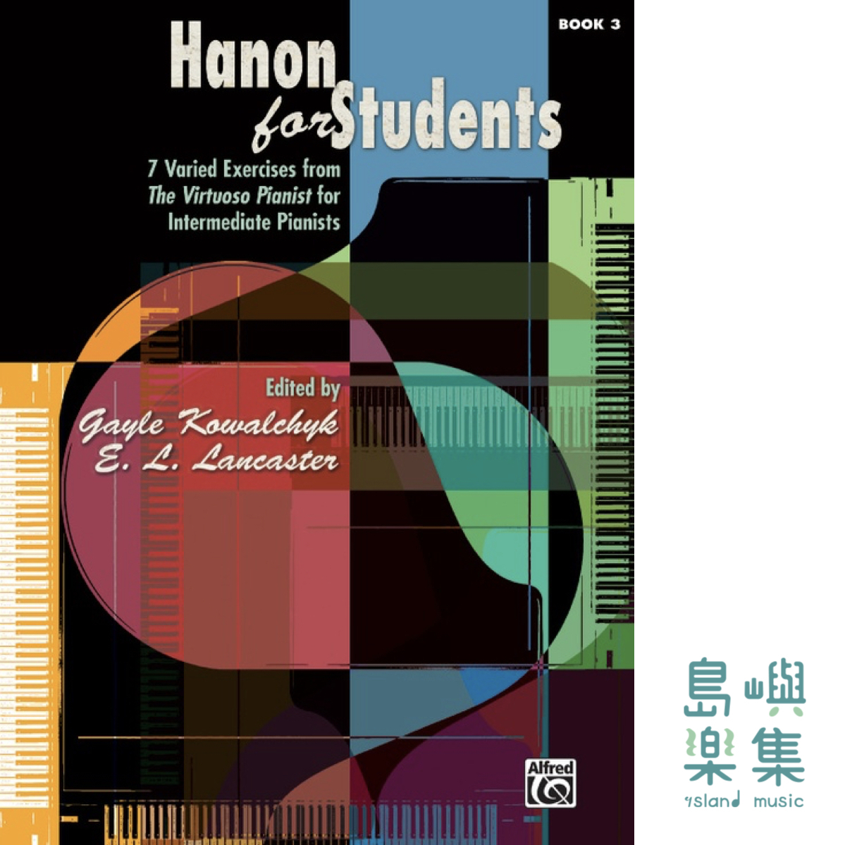 Hanon for Students, Book 3: Piano Book