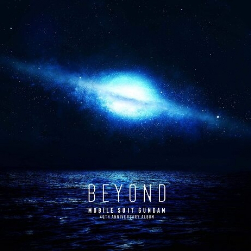 機動戦士ガンダム 40th Anniversary Album ～BEYOND～【初回生産限定盤】 CD+BLURAY GUNDAM CD