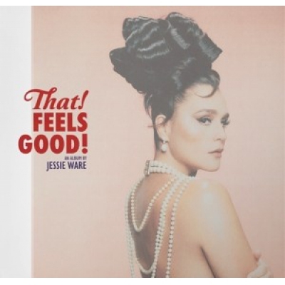 Jessie Ware - That! Feels Good!