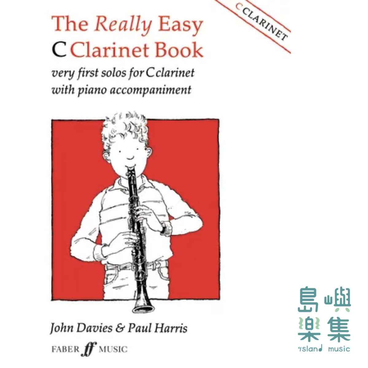 The Really Easy C Clarinet Book (Instrumental Solo & Piano Accompaniment)