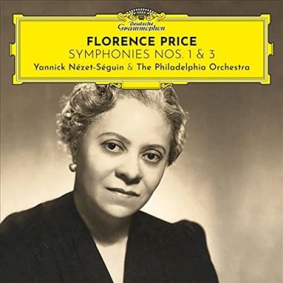Philadelphia Orchestra, Yannick Nézet-Séguin - PRICE: Symphonies Nos. 1 & 3