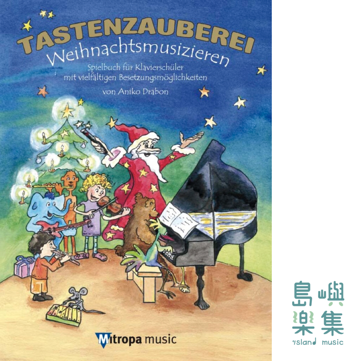 TASTENZAUBEREI - WEIHNACHTSMUSIZIEREN