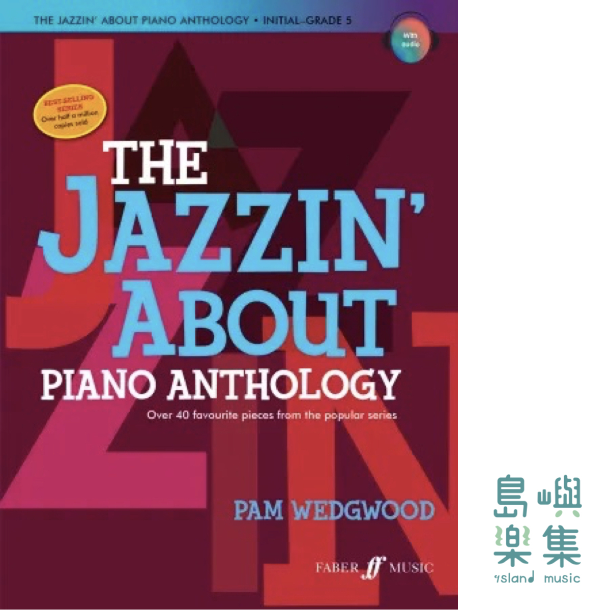 The Jazzin' About Piano Anthology (Piano/Keyboard)