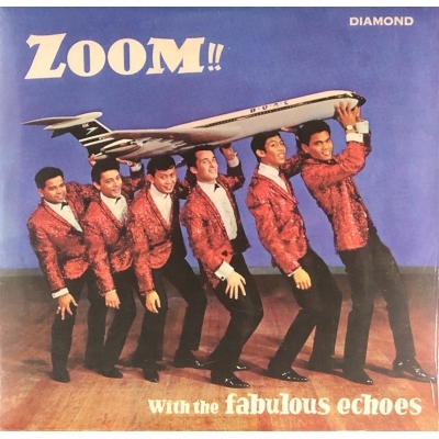 THE FABULOUS ECHOES-ZOOM(復黑王)