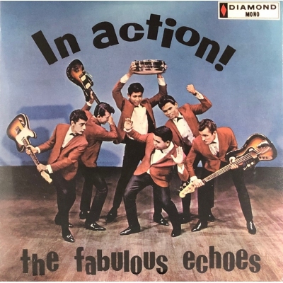 THE FABULOUS ECHOES-IN ACTION(復黑王)
