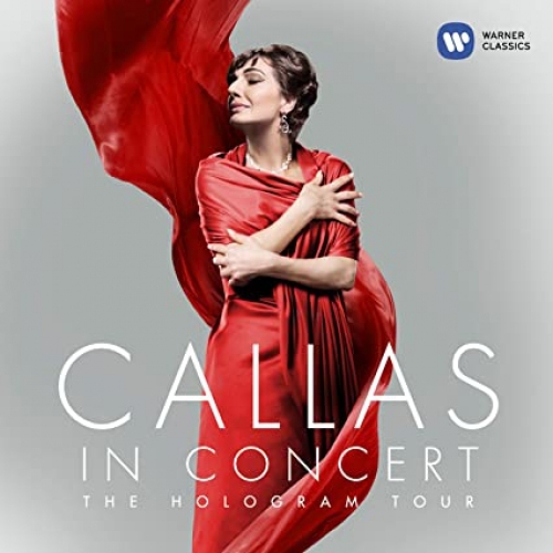 Callas in Concert - The Hologram Tour CD