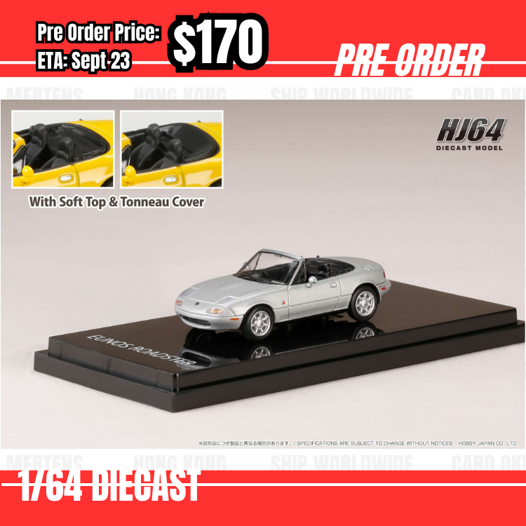 Pre Order-$170 Hobby Japan 1:64 EUNOS ROADSTER (NA6CE) with Tonneau Cover SILVERSTONE METALLIC HJ642025AS  [OD24/05]