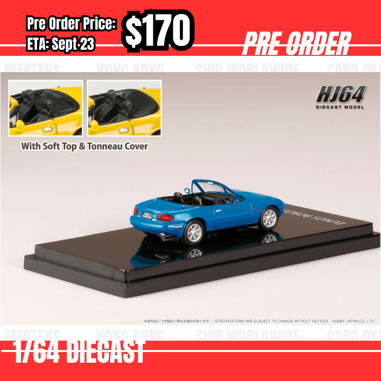 Pre Order-$170 Hobby Japan 1:64 EUNOS ROADSTER (NA6CE) with Tonneau Cover MARINER BLUE HJ642025ABL  [OD24/05]