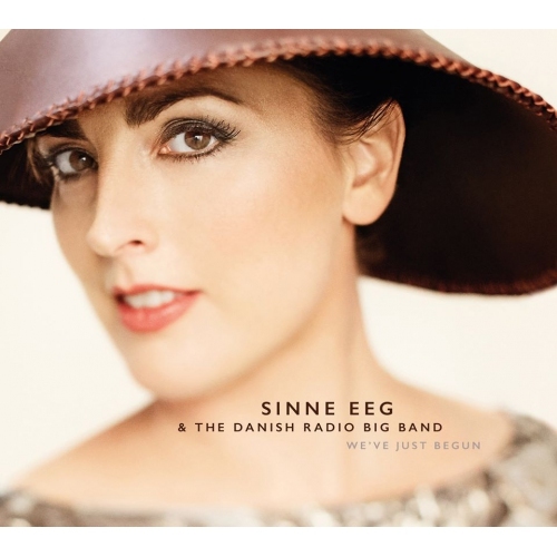 Sinne Eeg - We’ve Just Begun (CD)