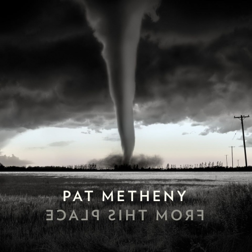 Pat Metheny – From This Place CD