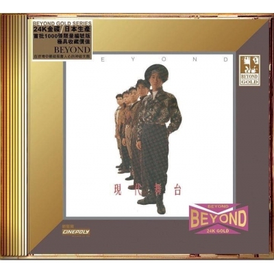 Beyond - 現代舞台 (24K Gold) 日本壓碟