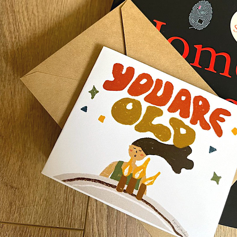 Flyflyflythehair Mini Birthday Card－You are OLD! (Hong Kong Stationery Brand)