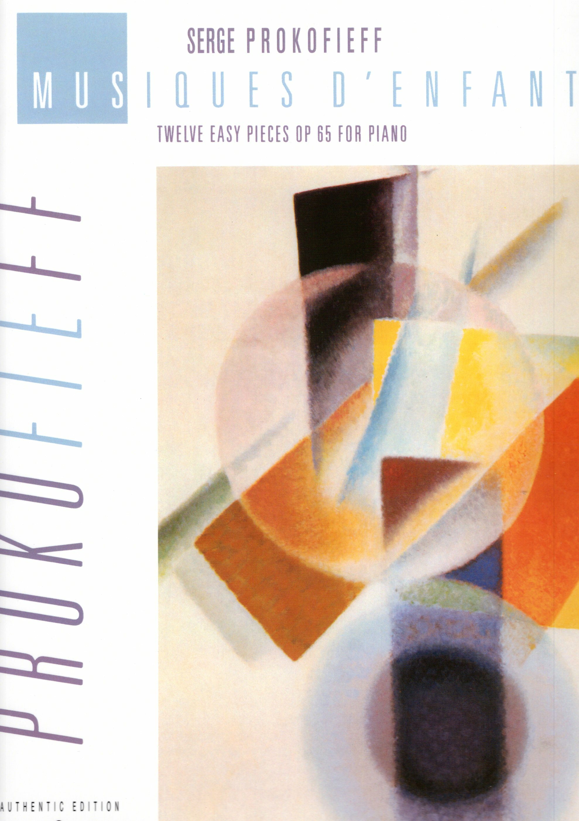 《Prokofiev: Musiques d'Enfants Op.65 -Twelve easy pieces》