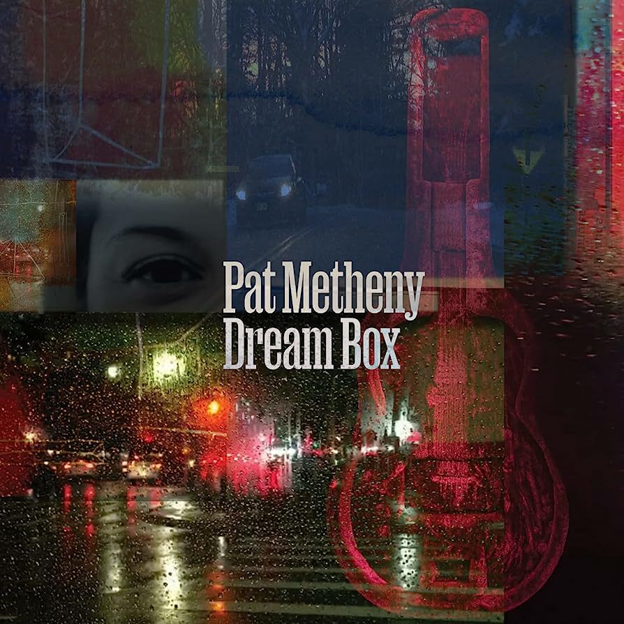 Pat Metheny - Dream Box CD